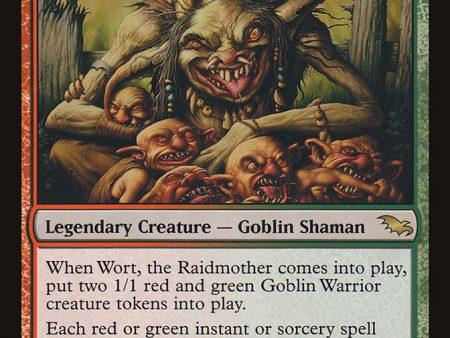 Wort, the Raidmother [Shadowmoor] Supply