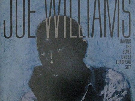 WILLIAMS, JOE - HAVING THE BLUES... Fashion